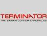 Terminator: The Sarah Connor Chronicles