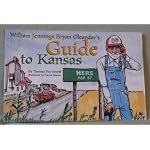William Jennings Bryan Oleander's Guide to Kansas book cover