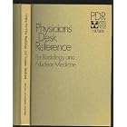 Physician's Desk Reference (For Radiology and Nuclear Medicine) by 