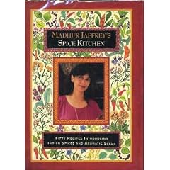 Madhur Jaffrey's Spice Kitchen: Fifty Recipes Introducing Indian Spices and Aromatic Seeds