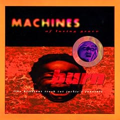 Burn Like Brilliant Trash (Re-Produced by Trent Reznor of Nine Inch Nails) REMIXES - Limited Edition 4 track EP