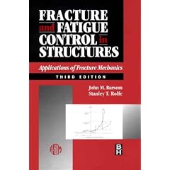 Fracture and Fatigue Control in Structures: Applications of Fracture Mechanics (Astm Manual Series)
