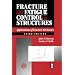 Fracture and Fatigue Control in Structures: Applications of Fracture Mechanics (Astm Manual Series)