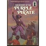 The Mystery of the Purple Pirate (Alfred Hitchcock and the Three Investigators #33) book cover