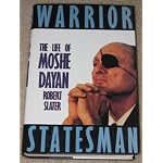 Warrior Statesman: Life of Moshe Dayan book cover