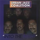 Into The Night by  Urban Jazz Coalition 