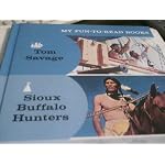 My Fun-To-Read Books: Tom Savage, Sioux Buffalo Hunters, The Trail to Santa Fe (Book 5) book cover