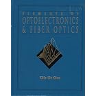 Click here to buy Elements of Optoelectronics and Fiber Optics by  Chin-Lin Chen.