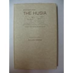 Selections From the Husia, Sacred Wisdom of Ancient Egypt