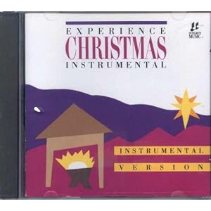 Experience Christmas Instruments (Instrumental Version) by Integrity Instrumental (Audio CD - 1994)