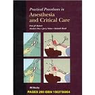 Practical Procedures in Anesthesia and Critical Care by Peter J. F. Baskett