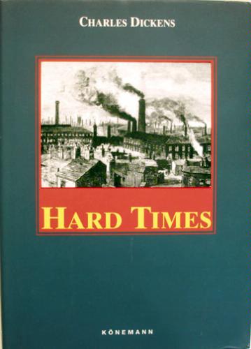 Hard Times by Charles Dickens - Konemann Edition