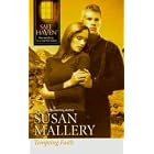 Tempting Faith (Safe Haven) by Susan Mallery