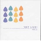 'DET LIVE! Vol. 2: Exclusive Live Performances from WDET-FM 102.9 Detroit by  Warren Zevon, Peter Himmelman, James McMurtry, Afro Celt Sound System, and Terry Callier 