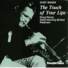 The Touch of Your Lips by Chet Baker Trio