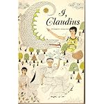 I, Claudius: From the autobiography of Tiberius Claudius, born B.C. 10, murdered and deified A.D. 54 (Time reading program special edition) book cover
