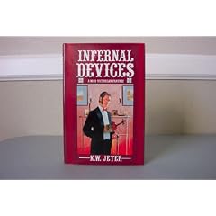Infernal devices: A mad Victorian fantasy