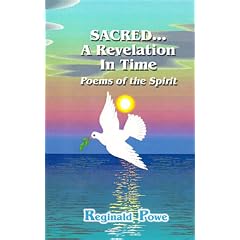Sacred...A Revelation in Time: Poems of the Spirit