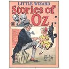 Little Wizard Stories of Oz by L. Frank Baum