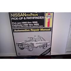 Haynes Nissan Pickup, 1980-96 and Pathfinder, 1987-95