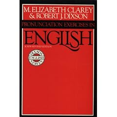 Pronunciation Exercises in English, A New Revised Edition (Dixson English Series)