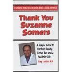 Thank You Suzanne Somers A Simple Guide to Youthful Beauty, Better Sex and a Healthier Life book cover