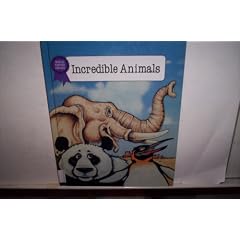 Incredible Animals (World Record Library)