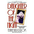 Click here to buy Daughter Of The Night by  Elaine Bergstrom.