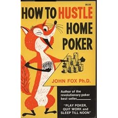 How to Hustle Home Poker