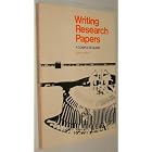 Writing Research Papers by Jr. James D. Lester and James D. Lester