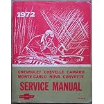 1972 Chevrolet Passenger Car Service Manual (Chevrolet Chevelle Camaro Monte Carlo Nova Corvette) book cover