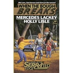 When the Bough Breaks:  A Novel of the Serrated Edge