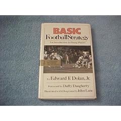 Basic Football Strategy: An Introduction for Young Players (Basic Strategy Series)