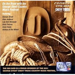 On The Road with the George Strait Country Music Festival by George Strait, Brad Paisley, Lee Ann Womack, Alan Jackson, and Sara Evans