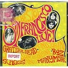 Click here to buy Best of San Francisco Live by  John Hammond, Gordon Lightfoot, Commander Cody, It's A Beautiful Day, and Elvin Bishop .