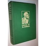 Cruise of the Conrad: A journal of a voyage round world, undertaken and carried out in the ship Joseph Conrad, 212 tons, in the years 1934, 1935, and 1936 ... East Indies, the South Seas, and Cape Horn book cover