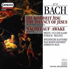 J.C.F. Bach: The Infancy of Jesus; Wachet auf