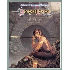 Wild Elves (Advanced Dungeons and Dragons, 2nd Edition : Dragonlance, Dls4)