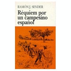 R�quiem por un campesino espa�ol: Easy Reader (Spanish Edition)