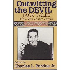 Outwitting the Devil: Jack Tales from Wise County Virginia