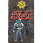 A plague of all cowards (Ace science fiction special) by William Barton
