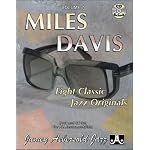 Miles Davis - Eight Classic Jazz Originals You Can Play - Volume 7 - A New Approach to Jazz Improvisation for All Instruments book cover