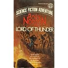 Lord of Thunder by Andre Norton