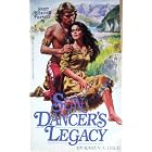 Sun Dancer's Legacy (Sweet Medicine's Prophecy, Book 5) by Karen A. Bale