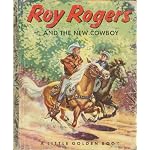 Roy Rogers and the New Cowboy book cover