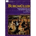 Buy Burgmuller: Twenty Five Easy and Progressive Studies Opus 100 for the Piano