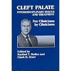 Click here to buy Cleft Palate: Interdisciplinary Issues and Treatment (For Clinicians By... by Karlind T. Moller and Clark D. Starr.