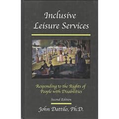 Inclusive Leisure Services: Responding to the Rights of People With Disabilities