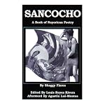 Sancocho: A book of Nuyorican poetry / by Shaggy Flores, edited by Louis Reyes Rivera book cover