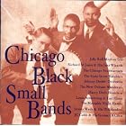 Click here to buy Chicago Black Small Bands { Various Artists } by  Jelly Roll Morton Trio, Richard M. Jones and His Jazz Wizards, The Chicago Footwarmers, The State Street Ramblers, and Johnny Dodd's Orchestra .